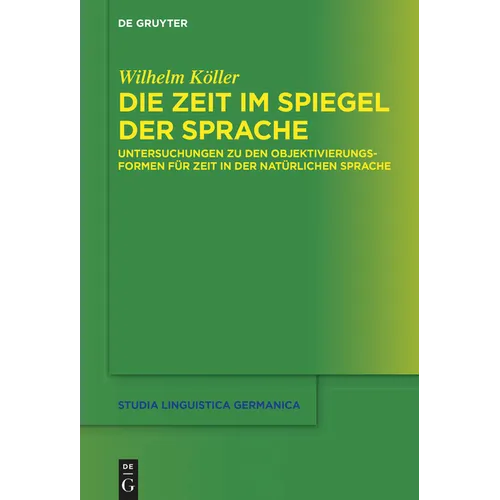Die Zeit im Spiegel der Sprache