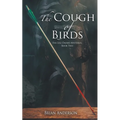 The Cough of Birds
