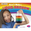 How to Make a Liquid Rainbow: A 4D Book