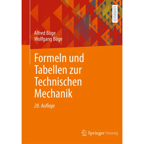 Formeln Und Tabellen Zur Technischen Mechanik