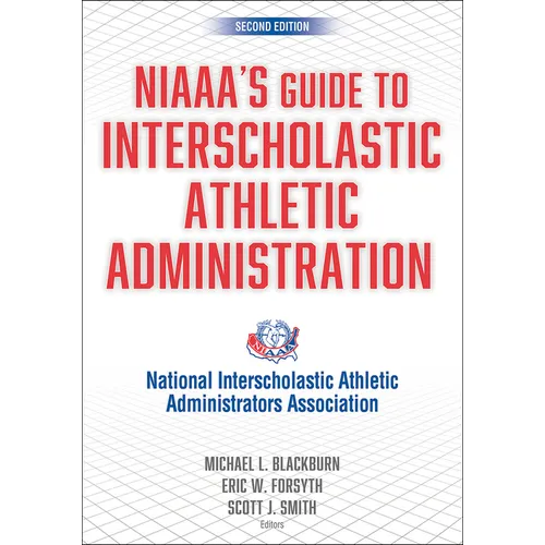 Niaaa's Guide to Interscholastic Athletic Administration