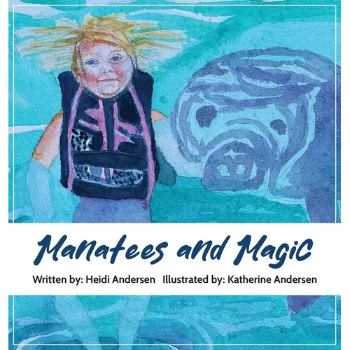Manatees and Magic