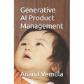 Generative AI Product Management