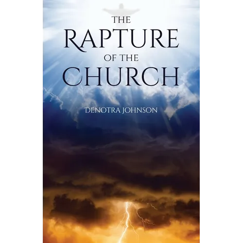 The Rapture Of The Church