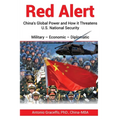 Red Alert: China's Global Power and How it Threatens U.S. National Security
