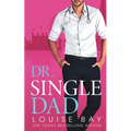Dr. Single Dad