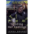 Igniting Her Feelings: Small Town Fire Chief, Mature-Age, Christian Suspenseful Romance