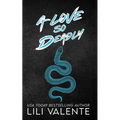 A Love So Deadly: A Dark Romance
