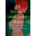 Of Dreams and Quiet Wars: Whispers I Gathered in the Dark