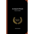 Au large de l'Écueil: Roman Canadien