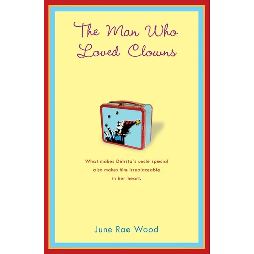 The Man Who Loved Clowns