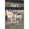 The Bottom at the Top: Accomplishing the Goal Without Satisfying the Soul