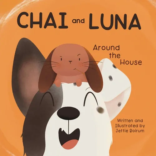 Chai and Luna: Around the House
