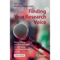 Finding Your Research Voice: Story Telling and Theatre Skills for Bringing Your Presentation to Life