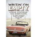 Writin' on Empty: Parents Reveal the Upside, Downside, and Everything In Between When Children Leave the Nest