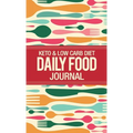 Deluxe Keto & Low Carb Food Journal 2020: Making the Keto Diet Easy - Includes Bonus Fat Bombs & Desserts ebook