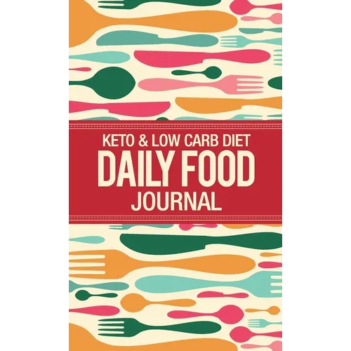 Deluxe Keto & Low Carb Food Journal 2020: Making the Keto Diet Easy - Includes Bonus Fat Bombs & Desserts ebook