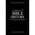 Complete Bible History: From the Creation of the World Down to the Death of the Apostles