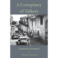 A Conspiracy of Talkers