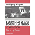 Formula A and Formula 5000 in America: Race by Race