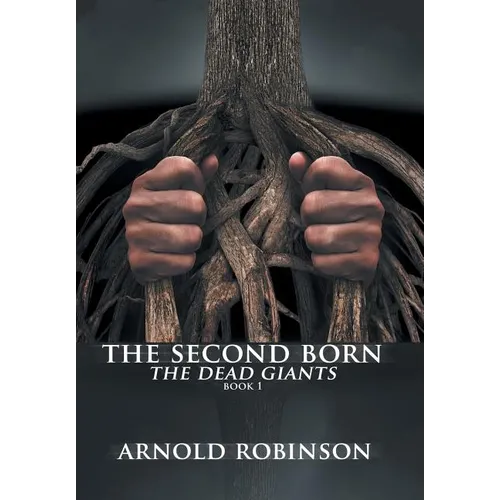 The Second Born: The Dead Giants