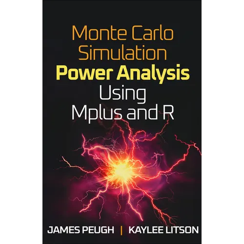 Monte Carlo Simulation Power Analysis Using Mplus and R