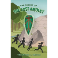 The Secret of the Lost Amulet