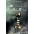 Il Buio Tra Le Colline