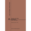 Code of Federal Regulations Title 24, Housing and Urban Development, Parts 1700-End, 2019