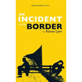 Incident at the Border