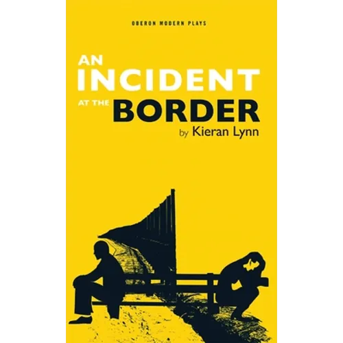 Incident at the Border