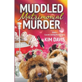 Muddled Matrimonial Murder