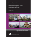 Understanding East Asia's Economic Miracles