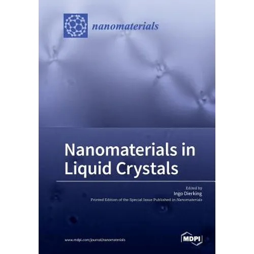 Nanomaterials in Liquid Crystals - Paperback