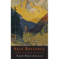 Self-Reliance and Other Essays - Hardcover