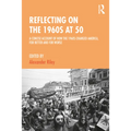 Reflecting on the 1960s at 50: A Concise Account of How the 1960s Changed America, for Better and for Worse