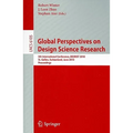 Global Perspectives on Design Science Research: 5th International Conference, DESRIST 2010 St. Gallen, Switzerland, June 4-5, 2010 Proceedings