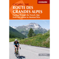 Cycling the Route Des Grandes Alpes: Cycling Through the French Alps from Lac Leman to Menton/Nice