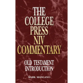 College Press NIV Commentary: Old Testament Introduction