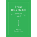 Prayer Book Studies Volume Nine: Expansive Language Liturgy, Issue 30