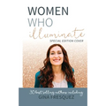 Women Who Illuminate- Gina Fresquez