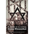 El soldado de las sombras: Simon Wiesenthal