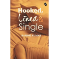 Hooked, Lined & Single