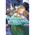 Hollow Regalia, Vol. 2 (Light Novel): Volume 2
