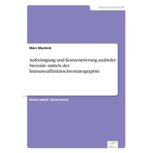 Aufreinigung und Konzentrierung anaboler Steroide mittels der Immunoaffinitätschromatographie