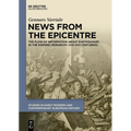 News from the Epicentre: The Flow of Information about Earthquakes in the Hispanic Monarchy (XVI-XVII Centuries)