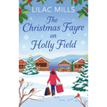 The Christmas Fayre on Holly Field