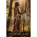 The Healers: The Saga of a Beloved Woman