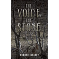 The Voice of the Stone