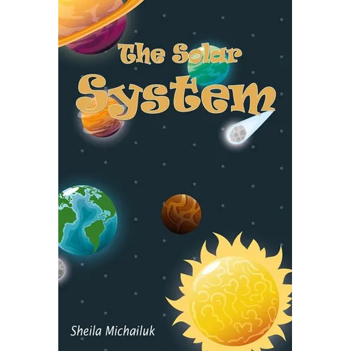 Sheila Michailuk-The Solar System